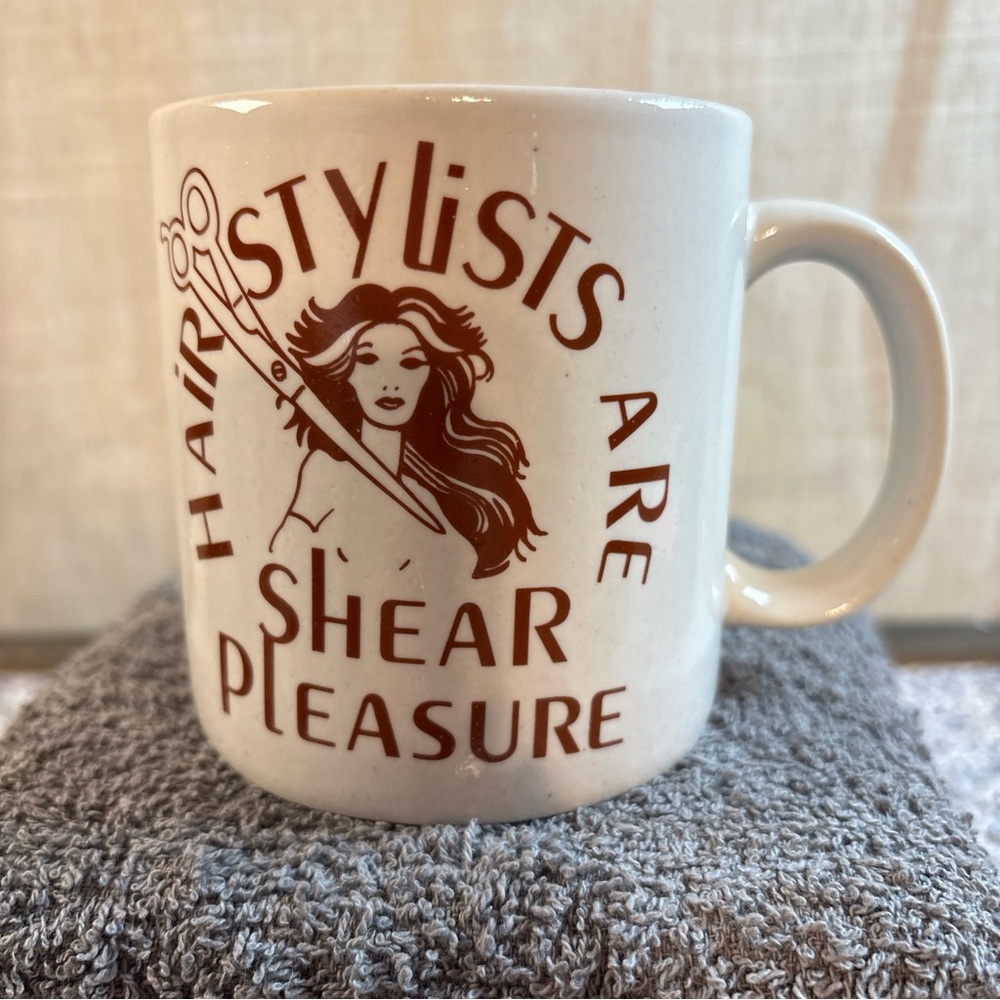 " HAIR STYLISTS ARE SHEAR PLEASURE ", CERAMIC COFFEE CUP / MUG, VINTAGE - Picture 2 of 5